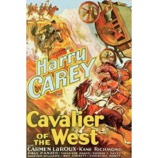 CAVALIER OF THE WEST 1931